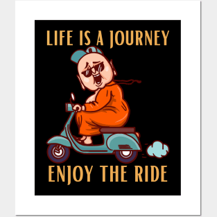 Cute & Funny Life is a journey design for Buddha Lovers Posters and Art